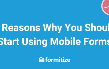 FORM0590Blog 5 Reasons Why You Should Start Using Mobile Forms Web Banner
